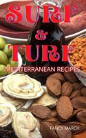 Surf & Turf Mediterranean Recipes