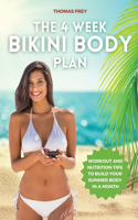 The 4-Week Bikini Body Plan