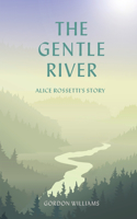 Gentle River