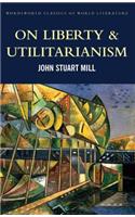 On Liberty & Utilitarianism