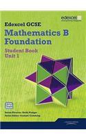 GCSE Mathematics Edexcel 2010: Spec B Foundation Unit 1 Student Book