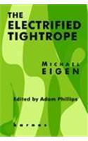 The Electrified Tightrope: (English)