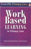 Work-Based Learning in Primary Care