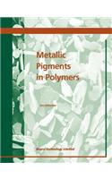 Metallic Pigments in Polymers