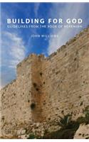 Building for God