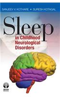 Sleep in Childhood Neurological Disorders