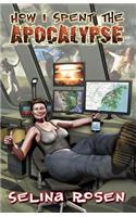 How I Spent the Apocalypse