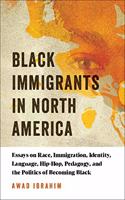 Black Immigrants in North America