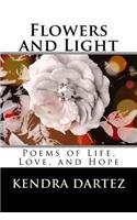 Flowers and Light