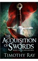 The Acquisition of Swords