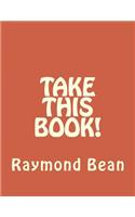 Take This Book!