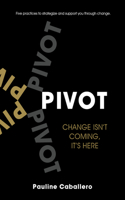 Pivot