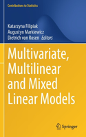 Multivariate, Multilinear and Mixed Linear Models