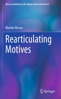 Rearticulating Motives