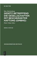 Gesetz Betreffend Die Gesellschaften Mit BeschrÃ¤nkter Haftung (Gmbhg), Band 2, Â§Â§ 35-52
