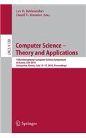 Computer Science -- Theory and Applications: 10th International Computer Science Symposium in Russia, Csr 2015, Listvyanka, Russia, July 13-17, 2015, Proceedings