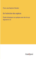 De l'extinction des espèces