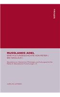 Russlands Adel: Eine Kulturgeschichte Von Peter I. Bis Nikolaus I.