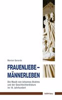 Frauenliebe – Männerleben