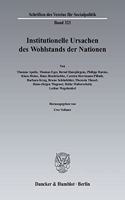 Institutionelle Ursachen Des Wohlstands Der Nationen: (Schriften Des Vereins Fur Socialpolitik)