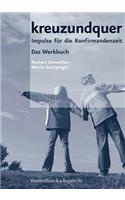 Kreuzundquer. Das Werkbuch Fur Leitende