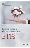 Einfach richtig Geld verdienen mit ETFs