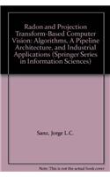 Radon and Projection Transform-Based Computer Vision