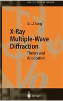 X-Ray Multiple-Wave Diffraction