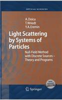 Light Scattering by Systems of Particles