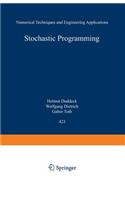 Stochastic Programming: Numerical Techniques and Engineering Applications