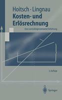 Kosten- Und Erl Srechnung: Eine Controllingorientierte Einf Hrung