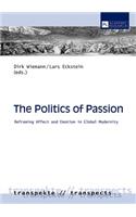 The Politics of Passion