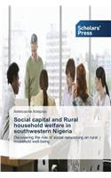 Social capital and Rural household welfare in southwestern Nigeria