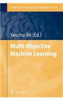 Multi-Objective Machine Learning: (16 Studies in Computational Intelligence)