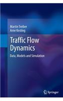 Traffic Flow Dynamics