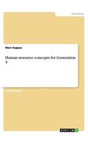 Human resource concepts for Generation Y