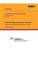 Soft Paternalism and Consumer Protection
