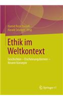 Ethik Im Weltkontext