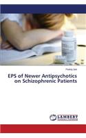 EPS of Newer Antipsychotics on Schizophrenic Patients