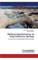 Medical Geochemistry of Iraqi Sulfurous Springs