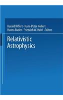 Relativistic Astrophysics
