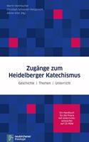 ZugÃ¤nge zum Heidelberger Katechismus