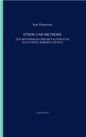 Ethos und Methode. Zur Bestimmung der Metaliteratur nach Ernst Robert Curtius