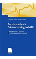 Praxishandbuch Börsentermingeschäfte