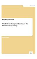 Einbeziehung von Leasing in die Investitionsrechnung