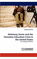 McKinney Vento and the Homeless Education Crisis in the United States