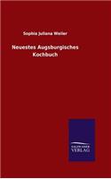 Neuestes Augsburgisches Kochbuch