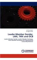 Leader-Member Gender, LMX, Tmx and Ocb