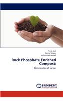 Rock Phosphate Enriched Compost