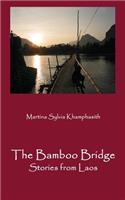 The Bamboo Bridge